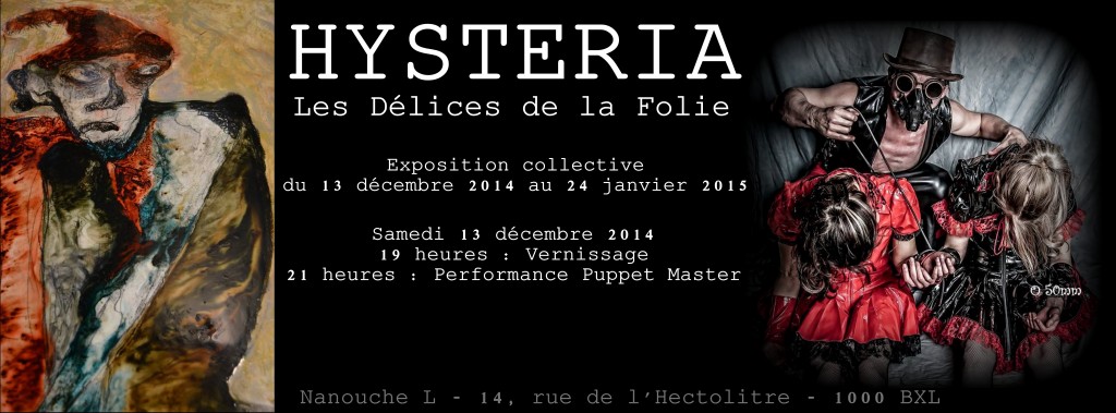 Hysteria ou les Délices de la Folie